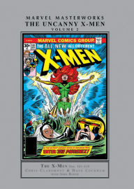 Title: MARVEL MASTERWORKS: THE UNCANNY X-MEN VOL. 2, Author: Chris Claremont