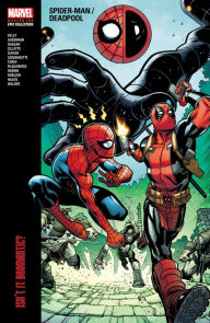 Title: SPIDER-MAN/DEADPOOL MODERN ERA EPIC COLLECTION: ISN'T IT BROMANTIC, Author: Joe Kelly
