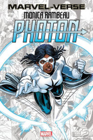 Title: MARVEL-VERSE: MONICA RAMBEAU - PHOTON, Author: Roger Stern