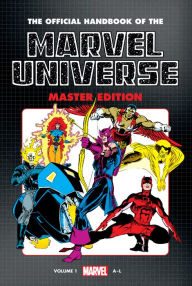 Title: OFFICIAL HANDBOOK OF THE MARVEL UNIVERSE: MASTER EDITION OMNIBUS VOL. 1, Author: Len Kaminski