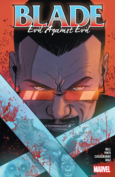 BLADE VOL. 2: EVIL AGAINST