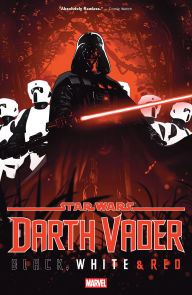 Free downloadable ebooks for phone STAR WARS: DARTH VADER - BLACK, WHITE & RED by Jason Aaron, Marvel Various, Leonard Kirk, Taurin Clarke