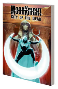 Epub format ebooks download MOON KNIGHT: CITY OF THE DEAD ePub iBook