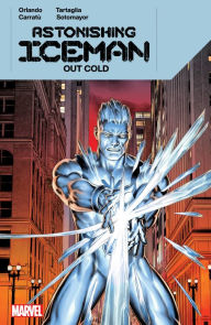 Title: ASTONISHING ICEMAN: OUT COLD, Author: Steve Orlando