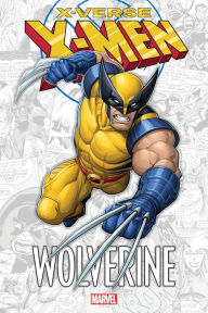 Title: X-MEN: X-VERSE - WOLVERINE, Author: Fred Van Lente