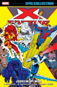 Free audio books to download onto ipod X-FACTOR EPIC COLLECTION: JUDGEMENT WAR (English literature) by Louise Simonson, Marvel Various, Walter Simonson, Marvel Various, Rob Liefeld, Louise Simonson, Marvel Various, Walter Simonson, Marvel Various, Rob Liefeld