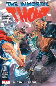 Title: IMMORTAL THOR VOL. 2: ALL TRIALS ARE ONE, Author: Al Ewing