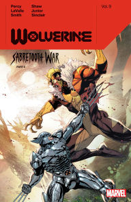 Title: WOLVERINE BY BENJAMIN PERCY VOL. 9: SABRETOOTH WAR PART 2, Author: Benjamin Percy