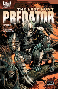 Ebook for pro e free download PREDATOR: THE LAST HUNT by Ed Brisson, Francesco Manna, Cory Smith 9781302955052