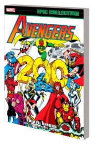 Title: AVENGERS EPIC COLLECTION: THE EVIL REBORN, Author: David Michelinie