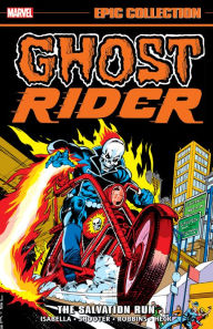 Title: GHOST RIDER EPIC COLLECTION: THE SALVATION RUN, Author: Tony Isabella