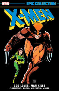 A book ebook pdf download X-MEN EPIC COLLECTION: GOD LOVES, MAN KILLS