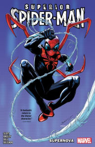 Download free online audiobooks SUPERIOR SPIDER-MAN VOL. 1: SUPERNOVA 9781302955939