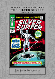 Title: MARVEL MASTERWORKS: THE SILVER SURFER VOL. 1 [REMASTERWORKS], Author: Stan Lee