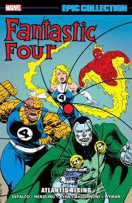 Ebook download free android FANTASTIC FOUR EPIC COLLECTION: ATLANTIS RISING by Tom DeFalco, Marvel Various, Paul Ryan