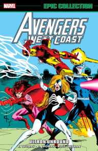 AVENGERS WEST COAST EPIC COLLECTION: ULTRON UNBOUND