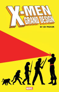 Title: X-MEN: GRAND DESIGN TRILOGY, Author: Ed Piskor