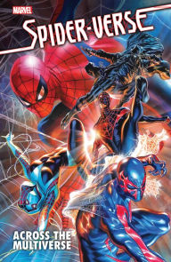 Title: SPIDER-VERSE: ACROSS THE MULTIVERSE, Author: David Hine