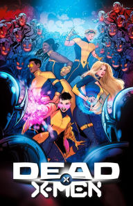 Title: DEAD X-MEN, Author: Steve Foxe