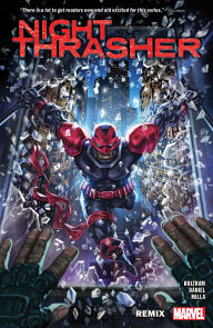 Free ebook downloads for ipad 2 NIGHT THRASHER: REMIX 9781302957520