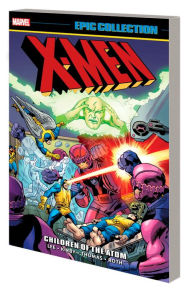 Ebook free today download X-MEN EPIC COLLECTION: CHILDREN OF THE ATOM [NEW PRINTING 2] 9781302957834 by Stan Lee, Roy Thomas, Jack Kirby, Marvel Various