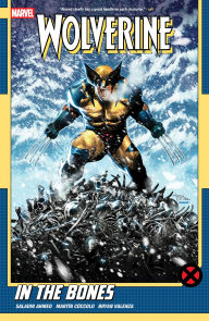 Title: Wolverine by Saladin Ahmed Vol. 1: In The Bones, Author: Saladin Ahmed