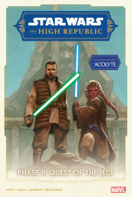 Title: STAR WARS: THE HIGH REPUBLIC PHASE II - QUEST OF THE JEDI OMNIBUS, Author: Cavan Scott