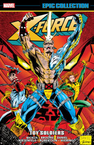 Free ebook mobile download X-FORCE EPIC COLLECTION: TOY SOLDIERS