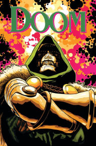 Title: DOCTOR DOOM BY CANTWELL & LARROCA, Author: Christopher Cantwell