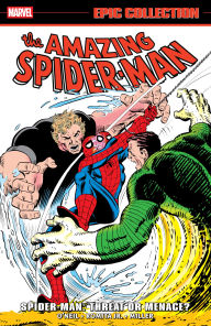 Title: Amazing Spider-Man Epic Collection: Spider-Man - Threat Or Menace?, Author: Dennis O'Neill