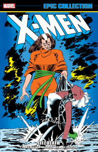 Title: X-Men Epic Collection: Lifedeath, Author: Chris Claremont