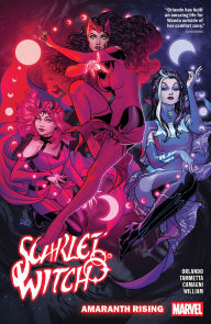 Title: Scarlet Witch By Steve Orlando Vol. 5: Amaranth Rising, Author: Steve Orlando