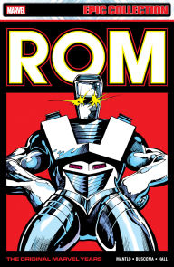 Title: Rom Epic Collection: The Original Marvel Years Vol. 3, Author: Bill Mantlo