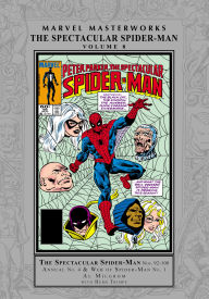 Title: MARVEL MASTERWORKS: THE SPECTACULAR SPIDER-MAN VOL. 8, Author: Al Milgrom