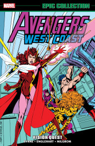 Free download books greek Avengers West Coast Epic Collection: Vision Quest [New Printing] 9781302963910 PDF DJVU iBook by Steve Englehart, Marvel Various, Tom Morgan, John Byrne in English