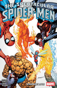 Title: The Spectacular Spider-Men Vol. 3: Strange Love, Author: Greg Weisman