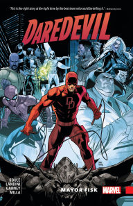 Title: DAREDEVIL: MAYOR FISK, Author: Charles Soule