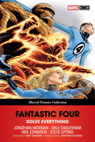 Title: Fantastic Four: Solve Everything [Marvel Premier Collection], Author: Jonathan Hickman