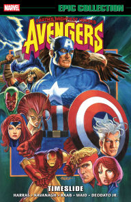 Title: Avengers Epic Collection: Timeslide, Author: Bob Harras