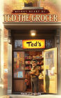 Quirky Heart of Ted the Grocer
