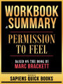 Workbook & Summary - Permission To Feel - Based On The Book By Marc Brackett