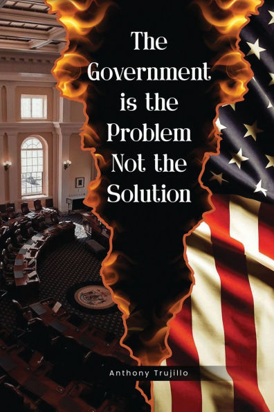 the Government is Problem Not Solution