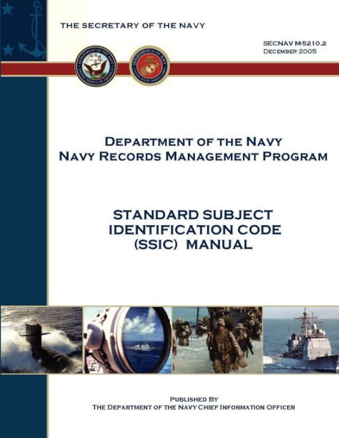 Standard Subject Identification Codes (SSIC) by Department of the Navy ...