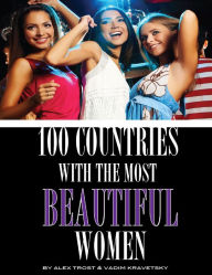 Title: 100 Countries With the Beautiful Women, Author: Vadim Kravetsky