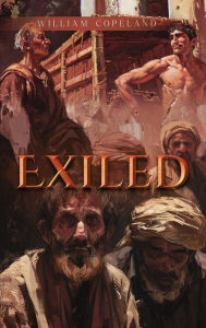 Title: Exiled, Author: William Copeland
