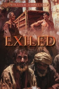 Title: Exiled, Author: William Copeland