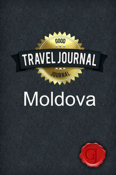Travel Journal Moldova