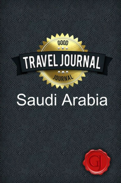 Travel Journal Saudi Arabia