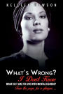 What's Wrong? I Don't Know
