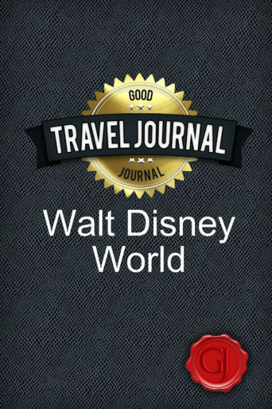 Travel Journal Walt Disney World